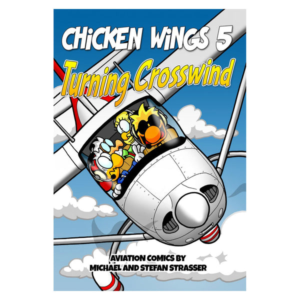 Chicken Wings - Chicken Wings 5, Turning Crosswind, Comic Book | BCHW105