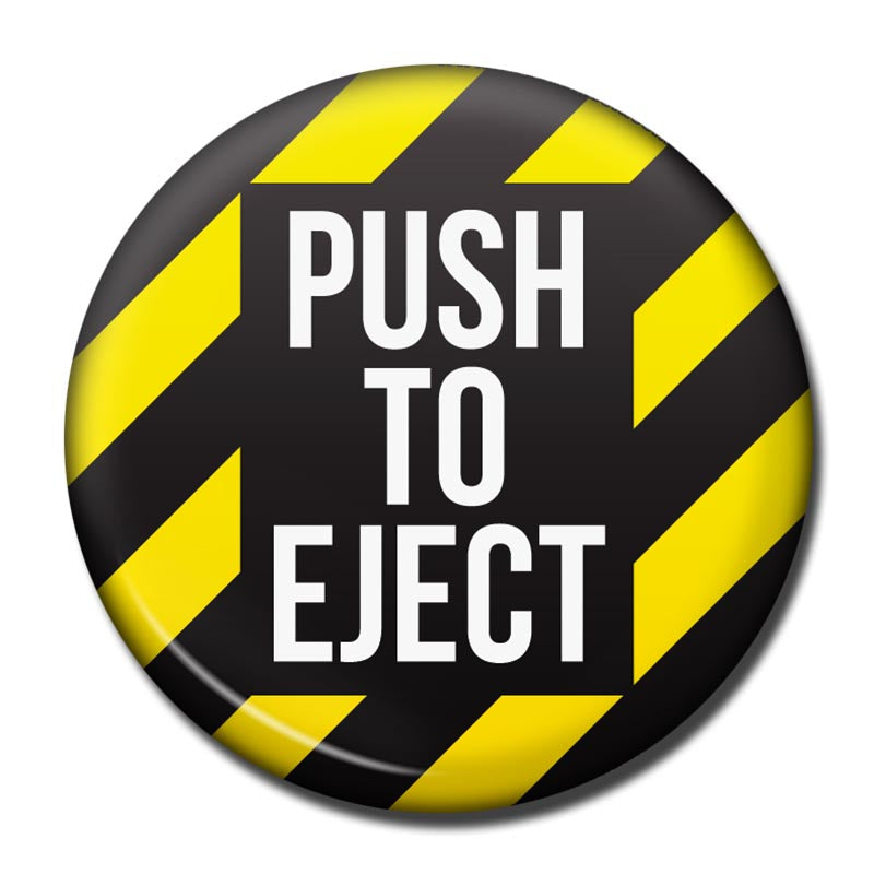 Luso Aviation - Fridge Magnet, Push To Eject (Button) | NLUS622-PTE – Pilots  HQ LLC.