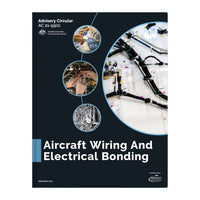 Aircraft Wiring and Electrical Bonding ( AC 21-99 )