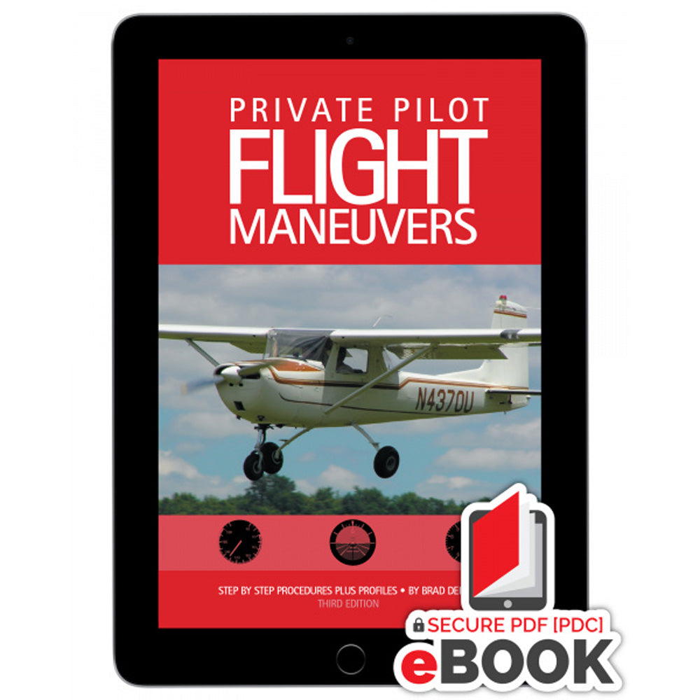 ATBC Private Pilot Flight Maneuvers eBook Pilots HQ LLC.