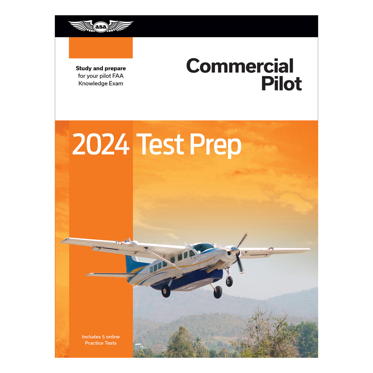 ASA - 2024 Commercial Pilot Test Prep | ASA-TP-C-24 – Pilots HQ LLC.