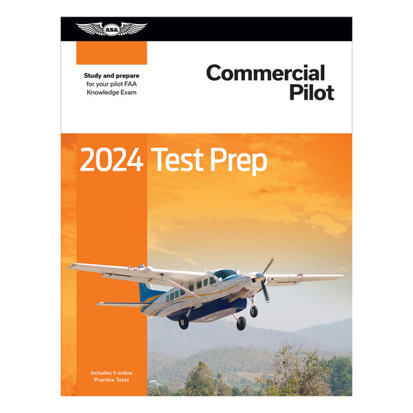 ASA - 2024 Commercial Pilot Test Prep | ASA-TP-C-24