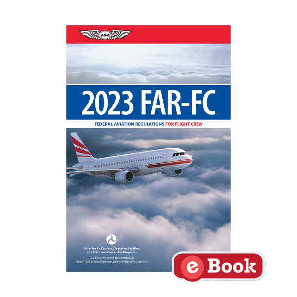 ASA - 2023 FAR for Flight Crew, eBook | ASA-FAR-FC-PD
