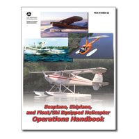 ASA - Seaplane, Skiplane, and Float/Ski Equipped Helicopter Operations Handbook | ASA-8083-23