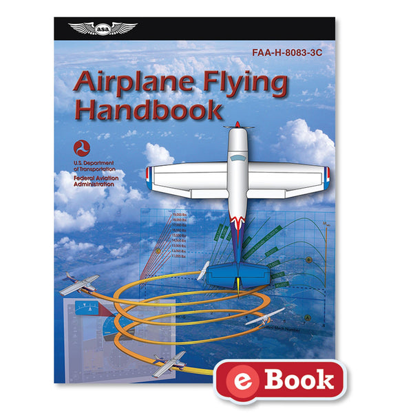 ASA - Airplane Flying Handbook, eBook | ASA-8083-3-EB