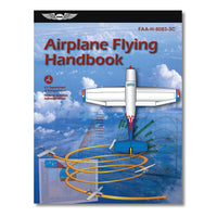 ASA - Airplane Flying Handbook | ASA-8083-3C