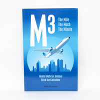 M-3 - The Mile,  The Mach, The Minute - Mental Math
