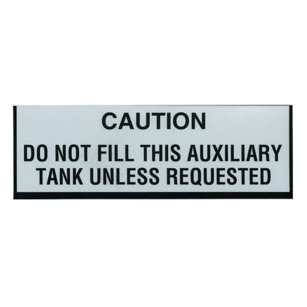 Tom Rubin Ent - Auxiliary Tank Caution Placard, Sticker