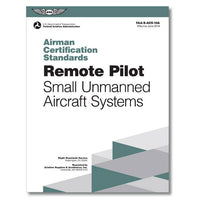 ASA - Airman Certification Standards: Remote Pilot | ASA-ACS-10A