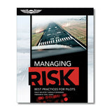 ASA - Managing Risk: Best Practices for Pilots | ASA-RISK