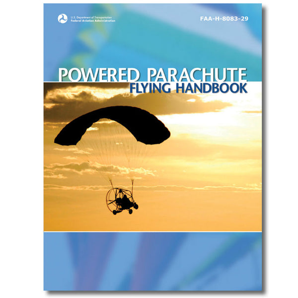 ASA - Powered Parachute Flying Handbook