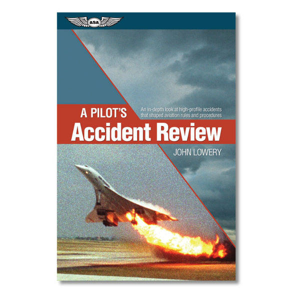ASA - A Pilots Accident Review