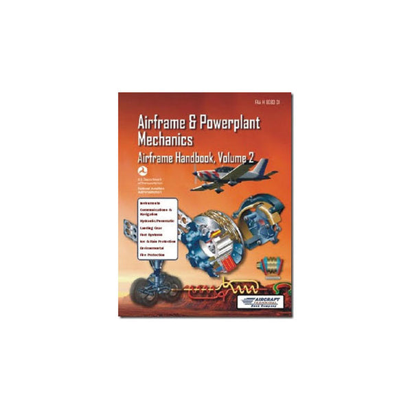 Aircraft Technical Book Co - A&P Mechanics Airframe Vol. 2 Handbook | BATB831-2
