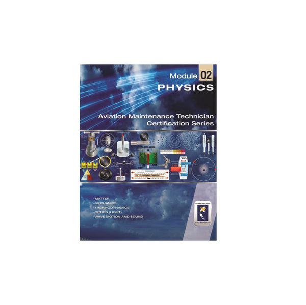 Aircraft Technical Book Co - Physics For Aircraft Maintenance | BATB970