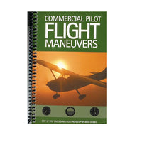 Commercial Pilot Flight Maneuvers - Brad Deines