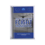 Instrument Flight Maneuvers - Brad Deines
