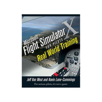 John Wiley, Inc. - Microsoft Flight Simulator X for Pilots