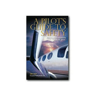 Airguide Publications - A Pilot&#39;s Guide To Safety