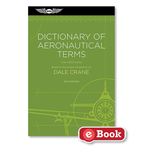 ASA - Dictionary of Aeronautical Terms 6th Ed, eBook