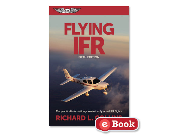 ASA - Flying IFR, eBook | ASA-FLY-IFR-EB