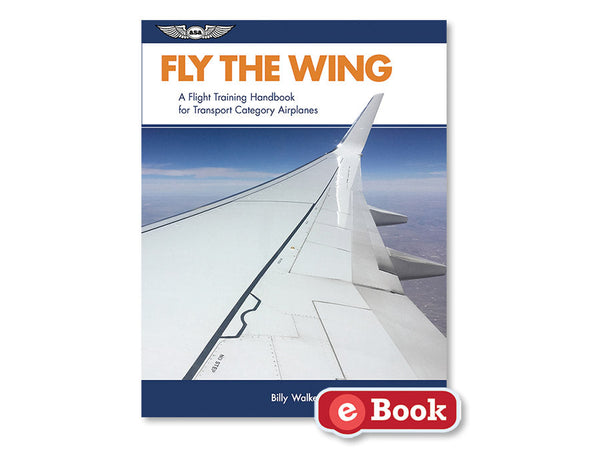 ASA - Fly The Wing, eBook | ASA-FLY-WING-EB