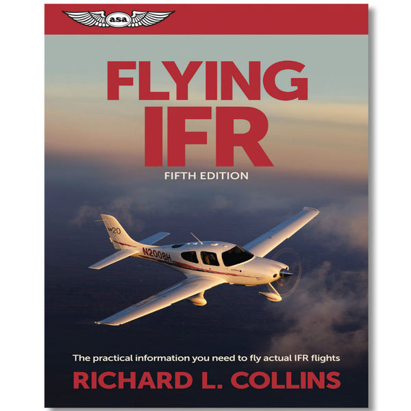 ASA - Flying IFR