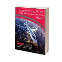 Gleim Commercial Pilot Knowledge Test Prep - 2023 Edition