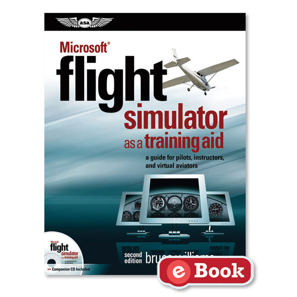 ASA - Microsoft Flight Simulator as a Training Aid, eBook