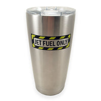 Double Wall Vacuum Insulated Stainless Steel Tumbler, Jet Fuel Only