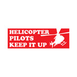 Sticker, Helicopter Pilots Keep It Up