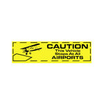 LJR - Bumper Sticker, Caution, This Vehicle Stops At Airports | NLJR306