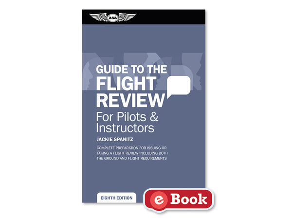 ASA - Oral Exam Guide: Flight Review, eBook | ASA-OEG-BFR-EB