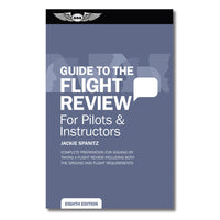 ASA - Oral Exam Guide: Flight Review