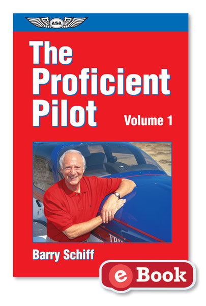 ASA - The Proficient Pilot, Volume 1, eBook