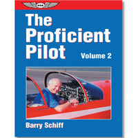 ASA - The Proficient Pilot, Volume 2 - ASA-PP-2