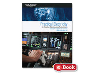 Practical Electricity for Aviation Maint Technicians, eBook