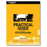 ASA - Book, Practical Guide To The CFI Checkride | ASA-PRACT-CFI-2