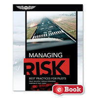 ASA - Managing Risk: Best Practices for Pilots, eBook