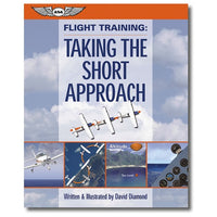 ASA - Flight Training: Taking the Short Approach