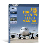 ASA - The Turbine Pilot's Flight Manual 4th Edition