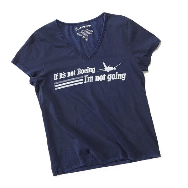 Boeing - If It's Not Boeing, I'm Not Going T-Shirt - Women