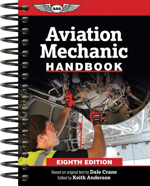 ASA - Aviation Mechanic Handbook | ASA-MHB-8