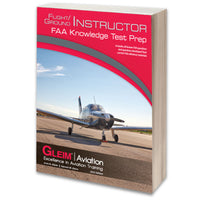 Gleim - Flight / Ground Instructor Knowledge Test Prep - 2022 Edition