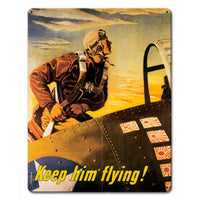 Vintage Signs - Keep Him Flying 12in x 15in | PTS651