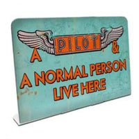 Vintage Signs - Pilot Lives Here 6in x 4in | PTST124