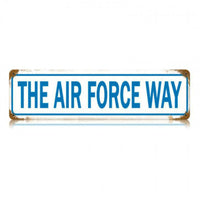 Vintage Signs - The Air Force Way 20in x 5in | V447
