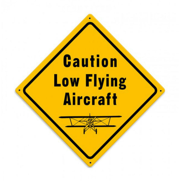 Vintage Signs - Low Flying Aircraft 12in x 12in | V992