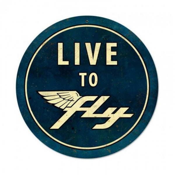 Vintage Signs - Live To Fly 28in x 28in | VXL167
