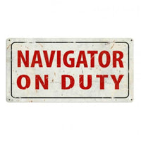 Vintage Signs - Navigator On Duty 36in x 18in | VXL181
