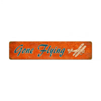 Vintage Signs - Gone Flying Sign | PTS339